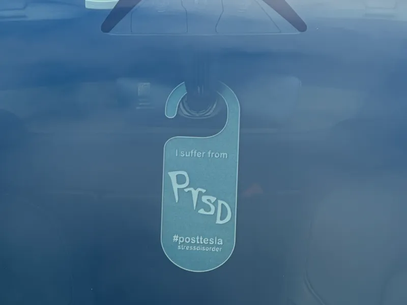 Post Tesla Stress Disorder (PTSD), Sign for Tesla