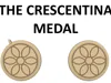 THE CRESCENTINA MEDAL