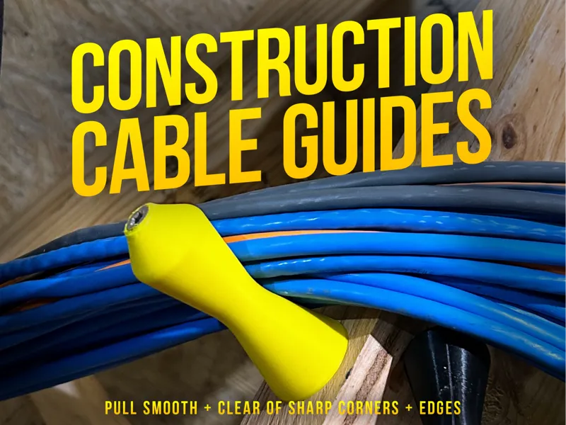 Construction Cable Guides
