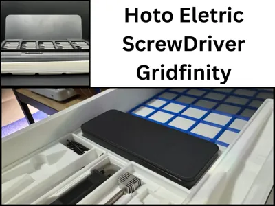 Hoto Electric Screw Driver Gridfinity