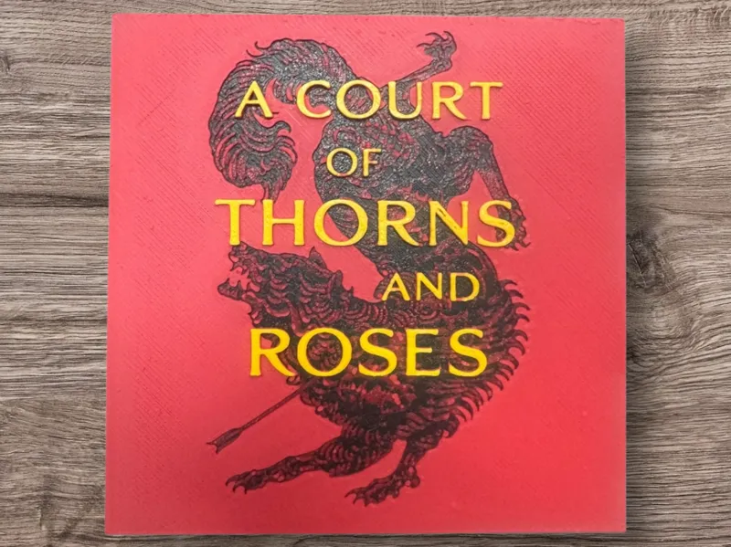 A Court of Thorns and Roses Cover ACOTAR Hueforge