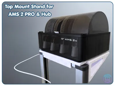 Top Mount Stand  for AMS 2 PRO & Hub - A1