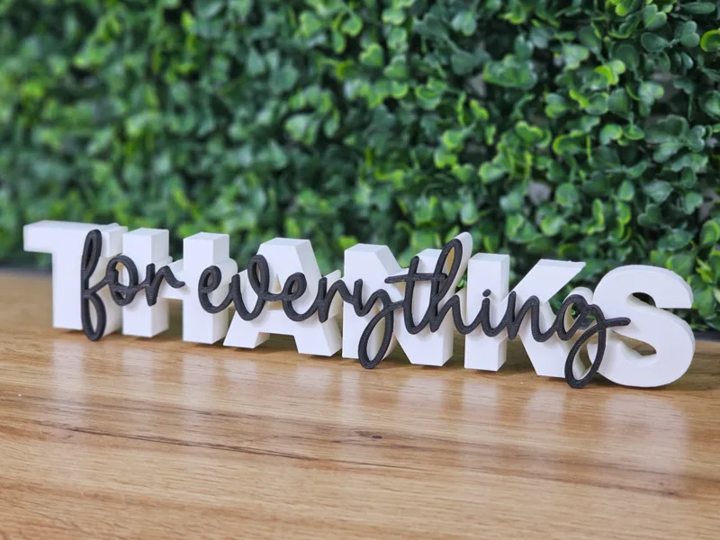 „Thanks for Everything“ – Dekorativer Schriftzug 