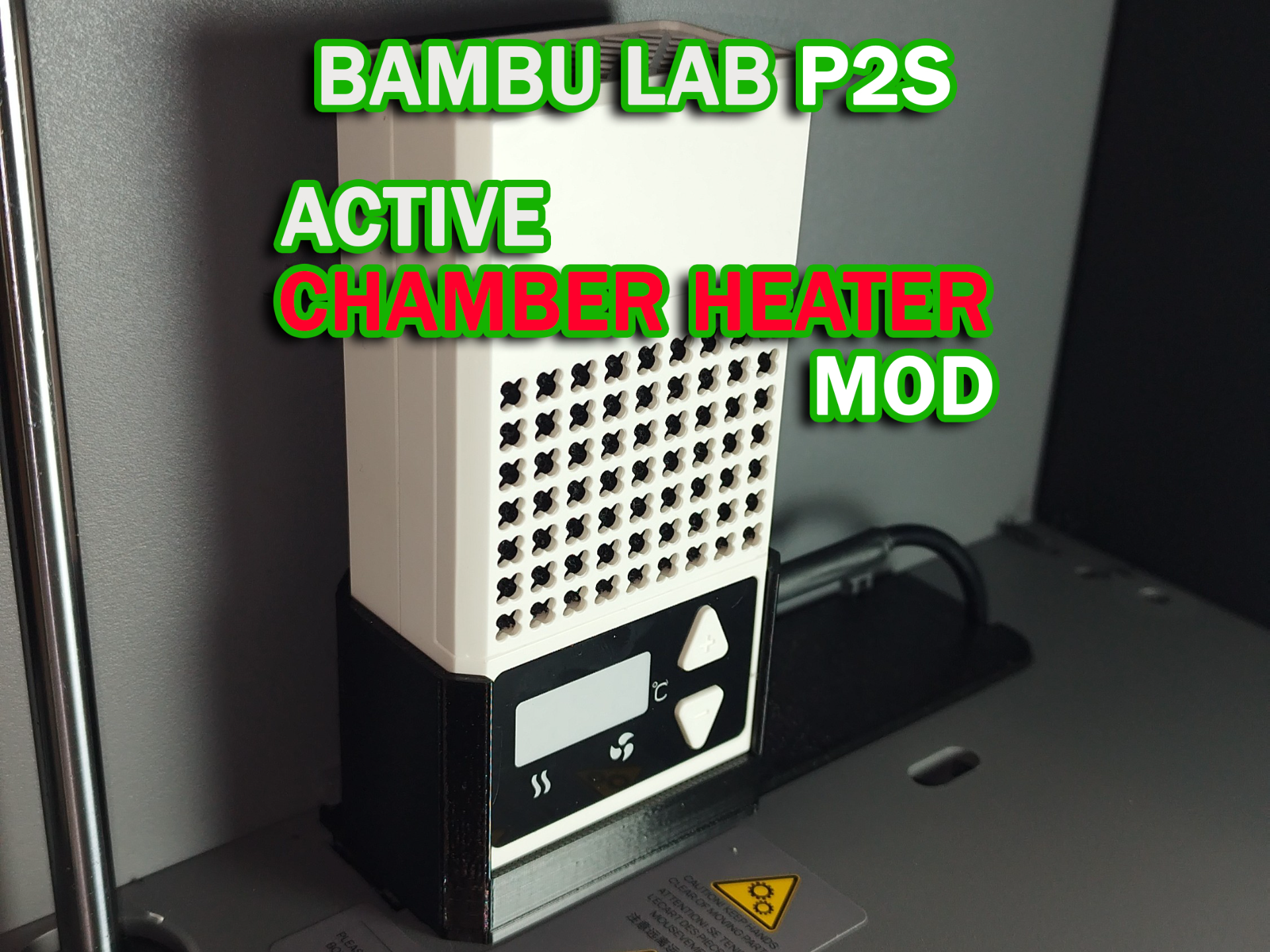 P2S Active Chamber Heater mod 100W