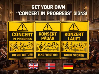 Concert in Progress – Do Not Disturb Sign