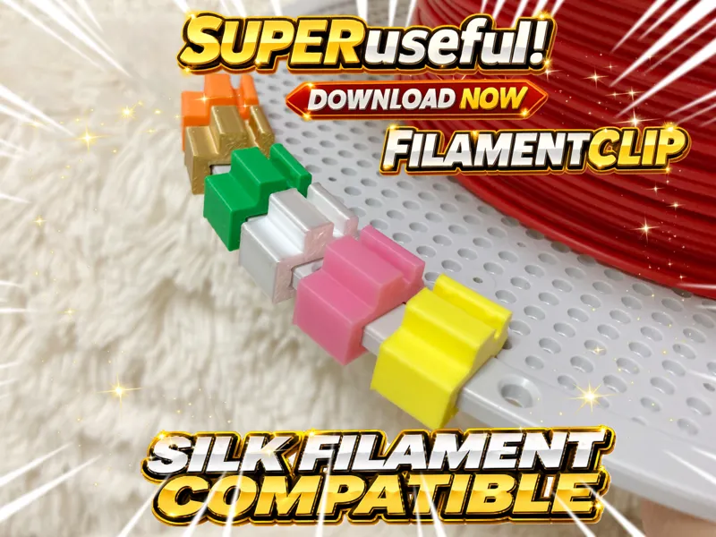 Silk PLA Friendly Filament Clip_吉田工房