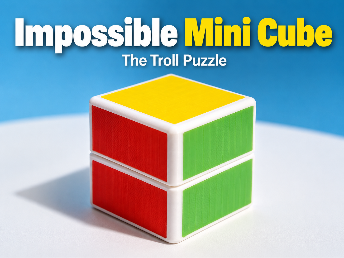 2x1 cube BUILT IN PLACE NO SUPPORTS