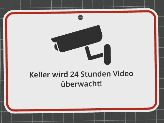 Schild Keller Video überwachung