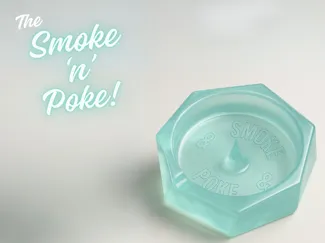 The Smoke 'N' Poke