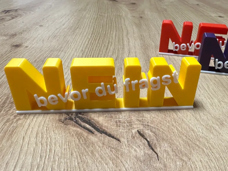 Aufsteller bevor du fragst Nein