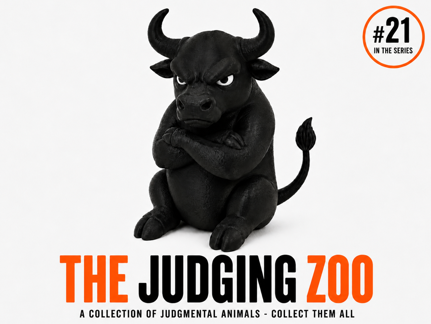 Grumpy Bull #21 – The Judging Zoo | NO AMS