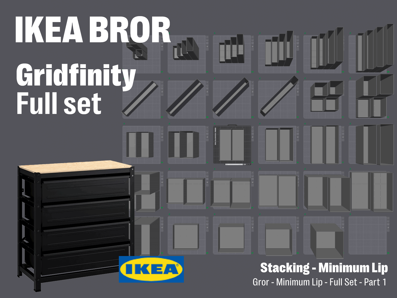 Ikea Bror - Normal Lip - Full Set - Part 1