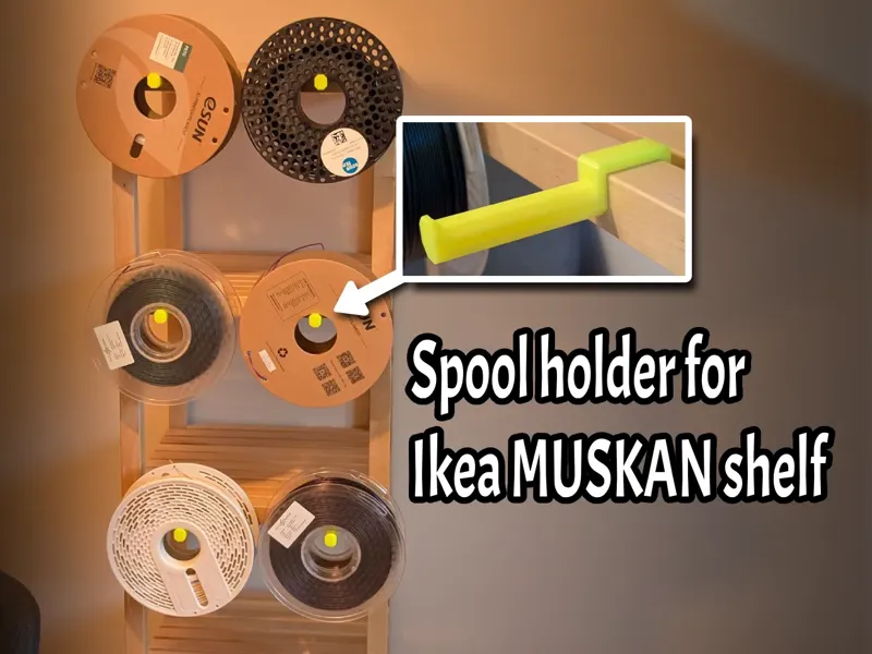 Spool Holder for Ikea MUSKAN