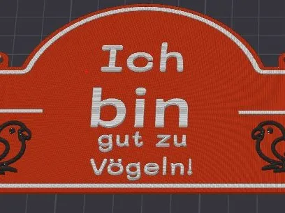 Ich bin gut zu Vögeln! – Lustiges Schild