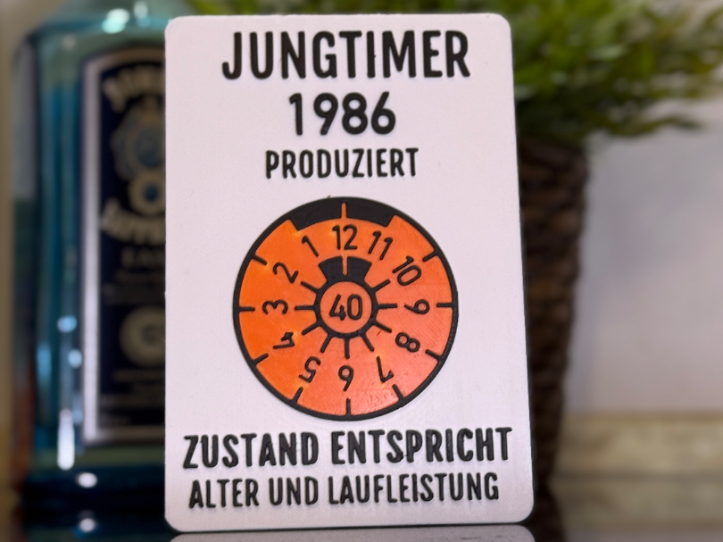 40 Geburtstag TÜV Plakette änderbar