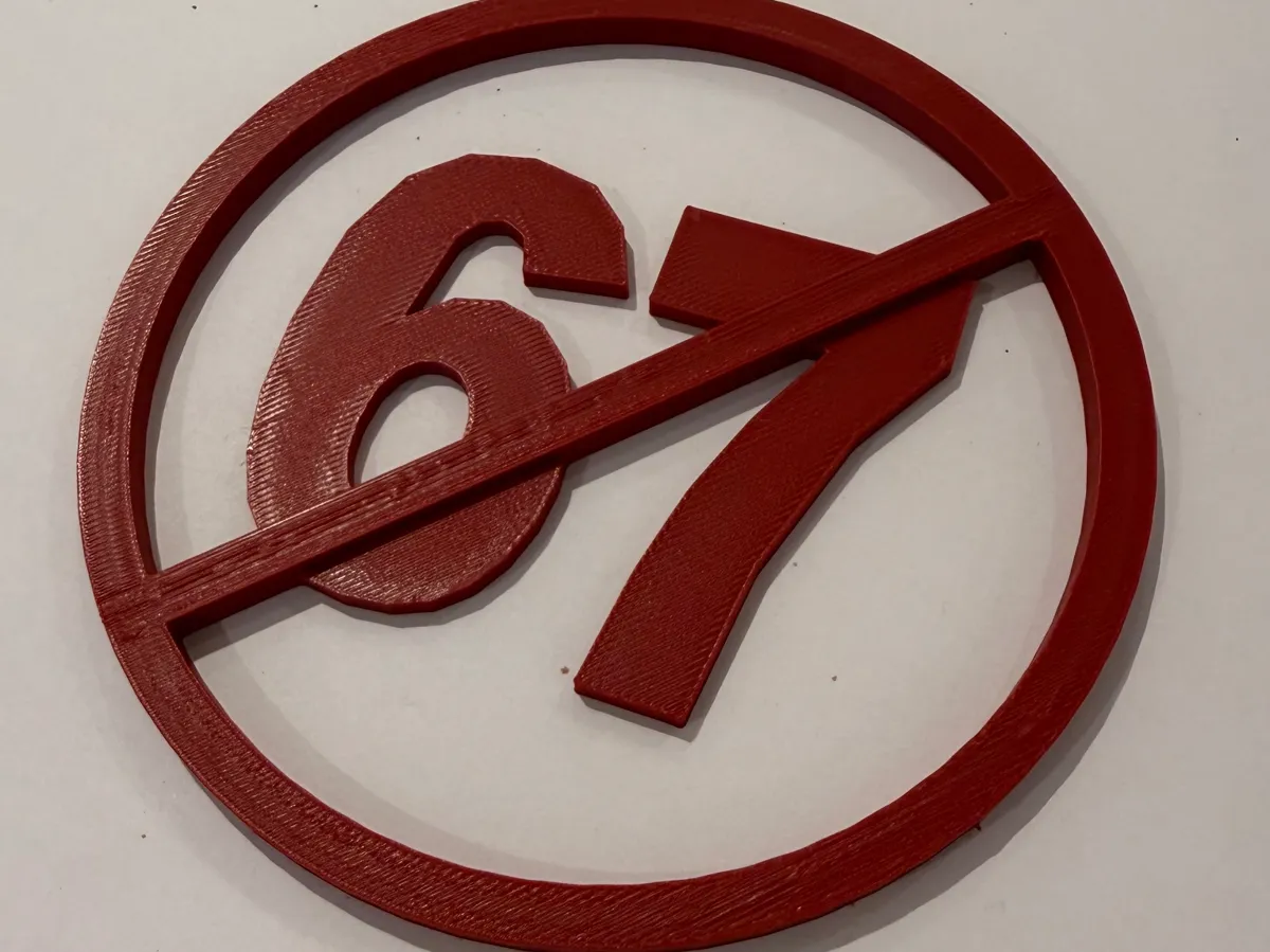 No 67 Zone! - Free 3D Print Model - MakerWorld