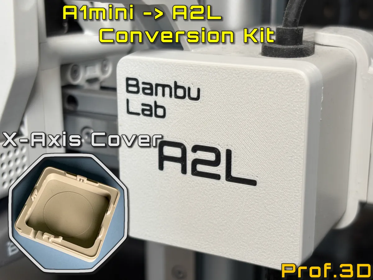 Bambu Lab A1mini to A2L Conversion Kit ⧸ New Name - Free 3D Print Model ...