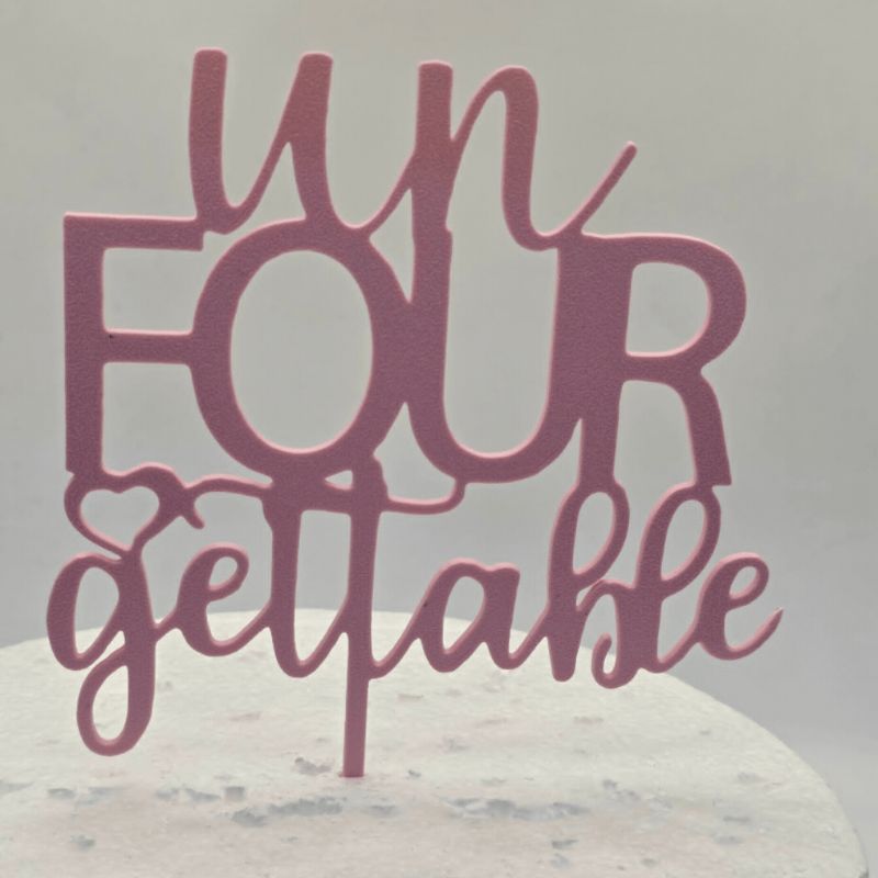 Un four getable  cake topper 4th birthday 1colour 