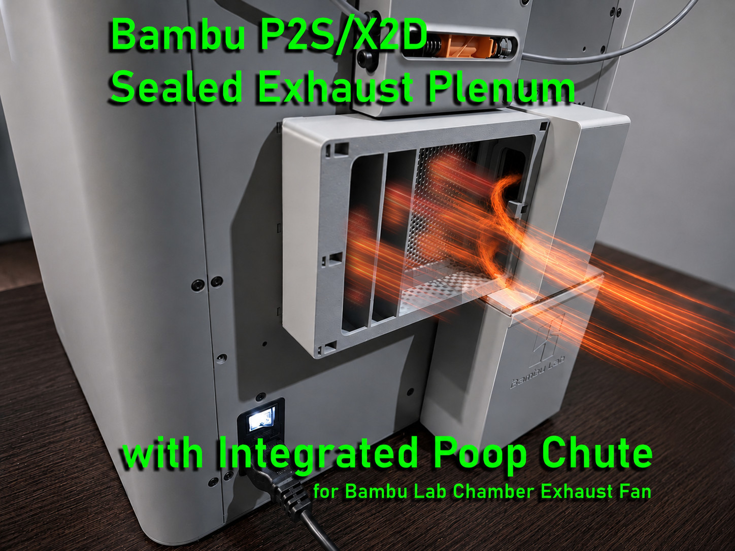 Bambu P2S/X2D Exhaust Plenum + Sealed Poop Chute