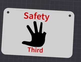Safety Third