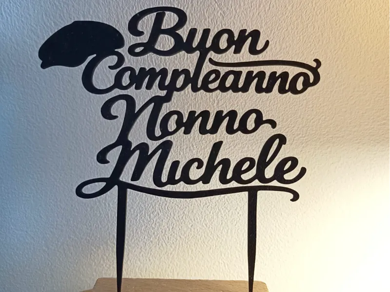 cake topper buon compleanno nonno Michele