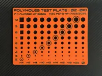 PolyHole test Plate (Ø2 to Ø10mm) - AMS needed