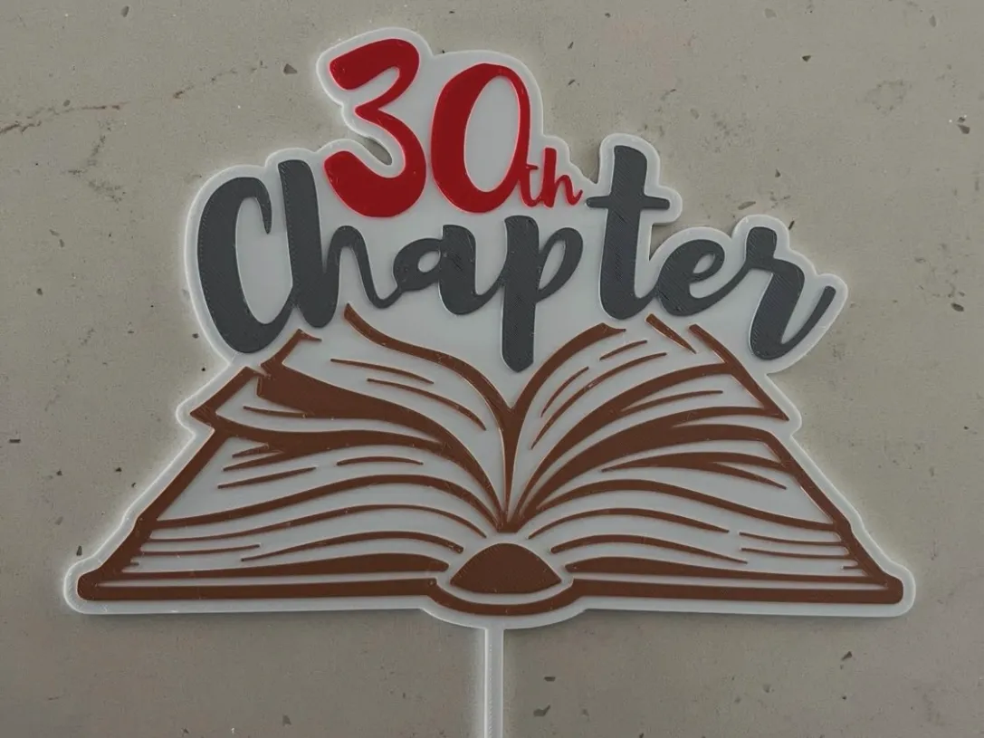 30th chapter topper - Free 3D Print Model - MakerWorld