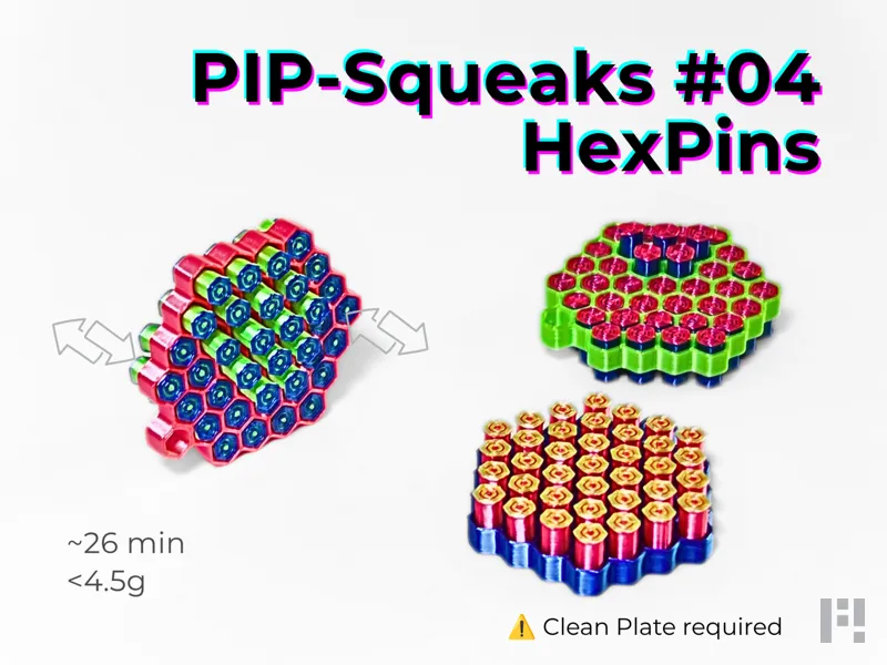 PIP‑Squeaks #04 – HexPins (<33 min, <5g, tactile)