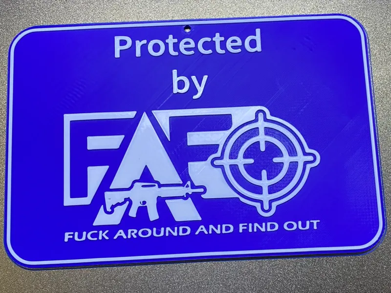 FAFO Yard sign