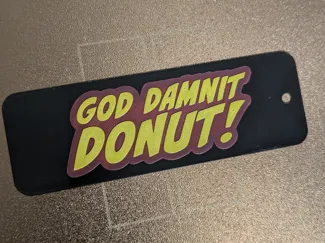 Dungeon Crawler Carl Bookmark - God Damnit Donut