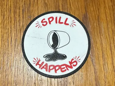 Spill Happens Coaster
