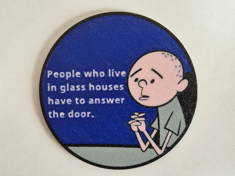 Karl Pilkington Coaster - Quote #2