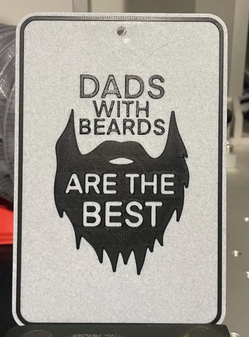 Bearded dad sign