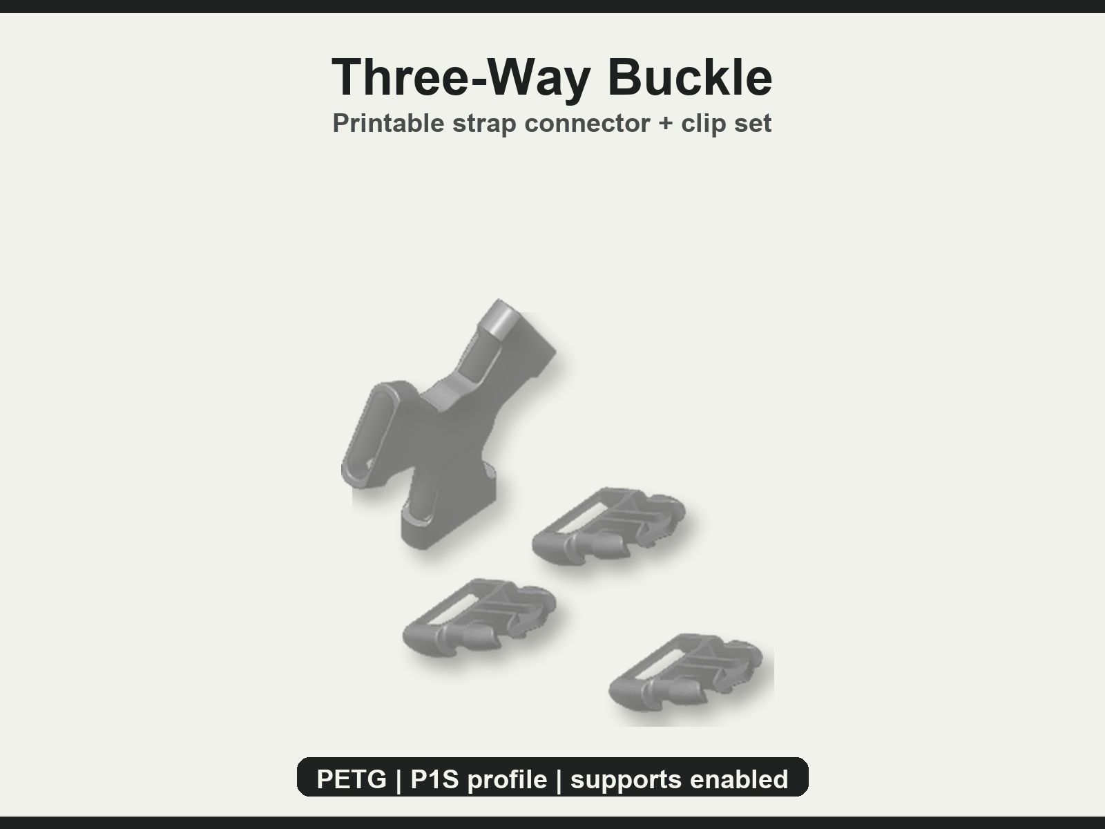 Three-Way Buckle - Strap Connector 3MF