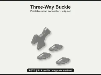 Three-Way Buckle - Strap Connector 3MF