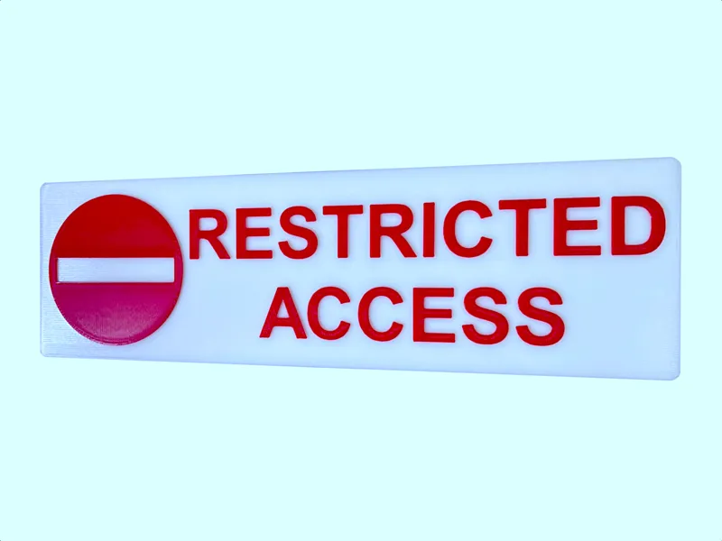 No Entry / Restricted Access Signage