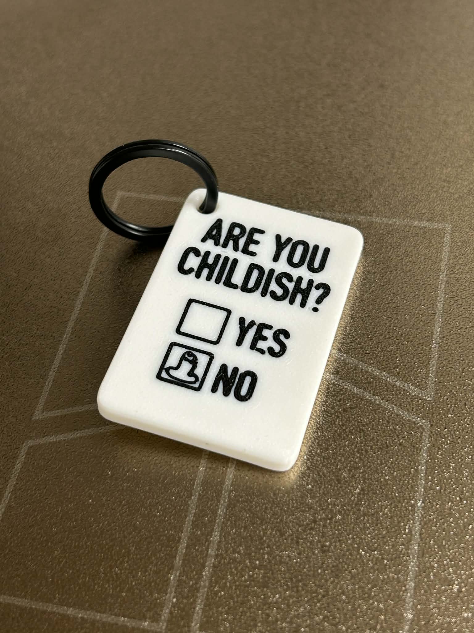 Are You Childish? – Funny Keychain / Mini Sign - Free 3D Print Model ...