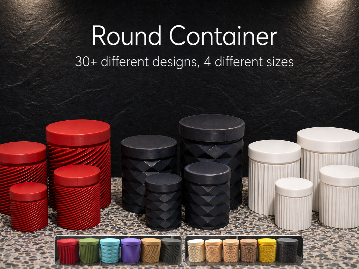 Round container 30+ designs
