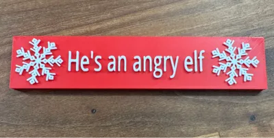 Angry Elf Sign