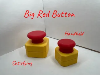 Big Red Button Clicker Fidget