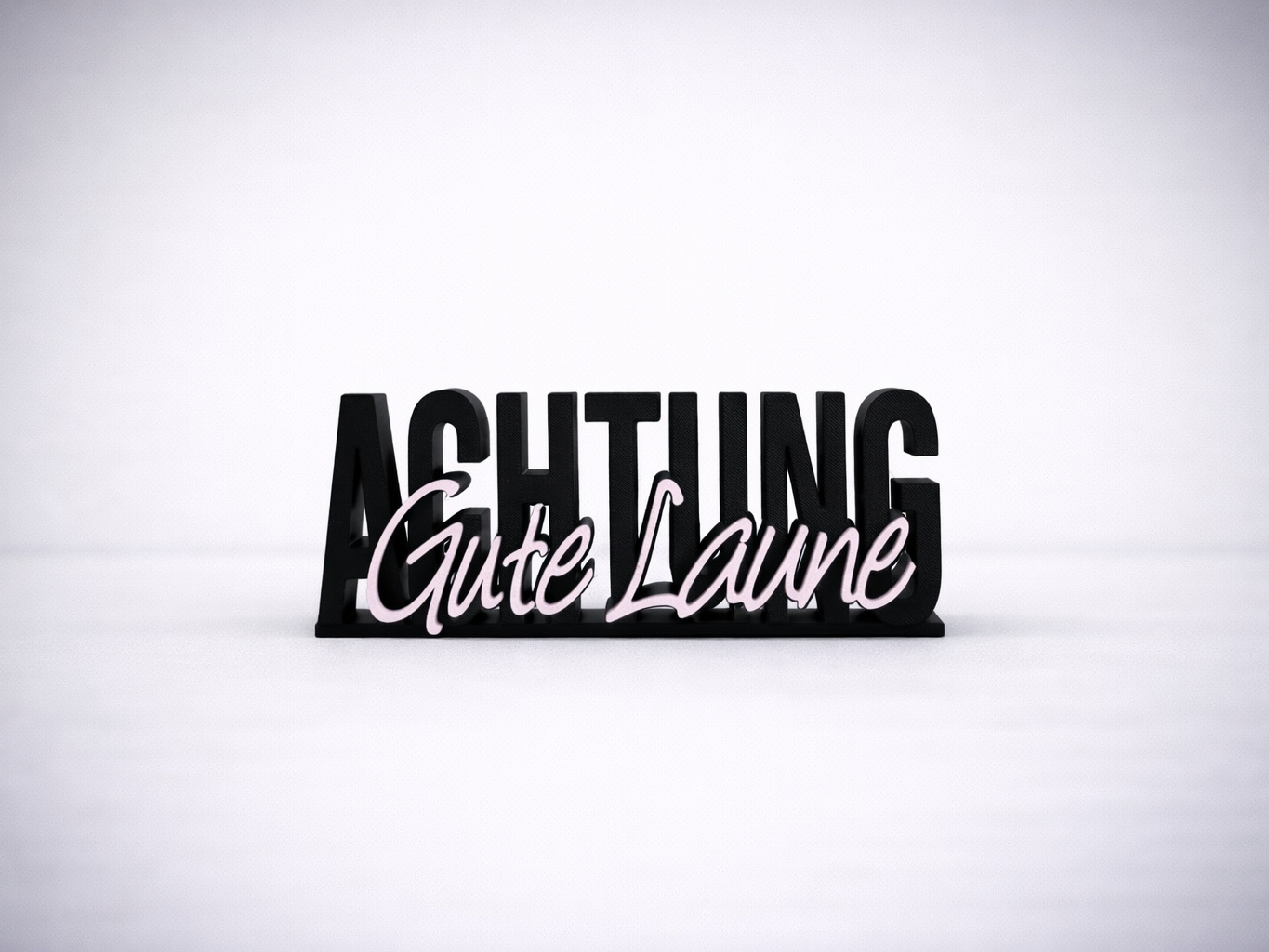 ACHTUNG Gute Laune – Humorvolle 3D-Deko Typografie