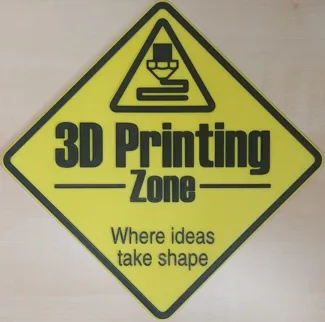 3D Printing Zone Sign