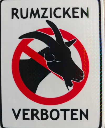 Schild/Sign Rumzicken Verboten