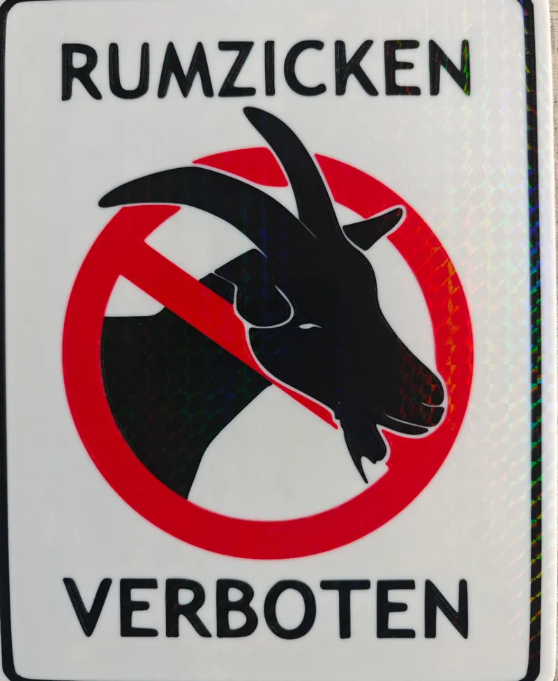 Schild/Sign Rumzicken Verboten