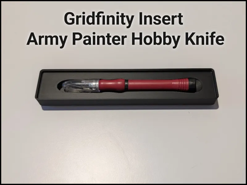 Gridfinity Insert — Army Painter Hobby Knife