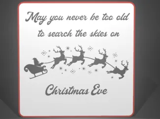 Search the skies on Christmas Eve