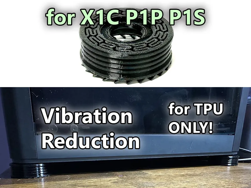TPU X1C P1S P1P vibration reduction feet
