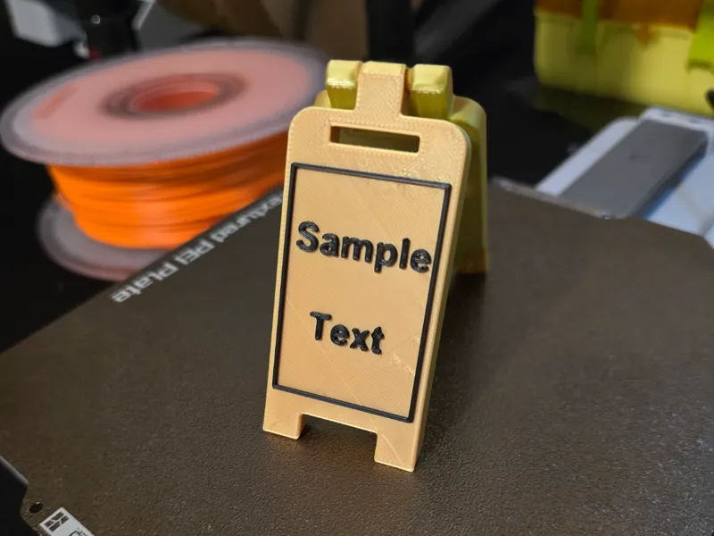 Customizable Caution Sign - Print in Place!