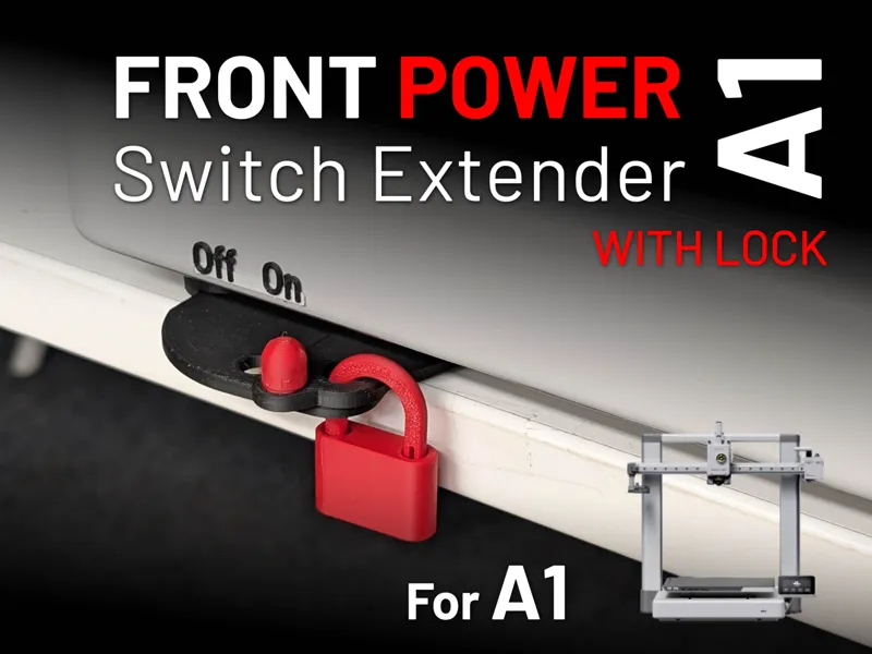 A1 Front Power Switch Extender - with lock