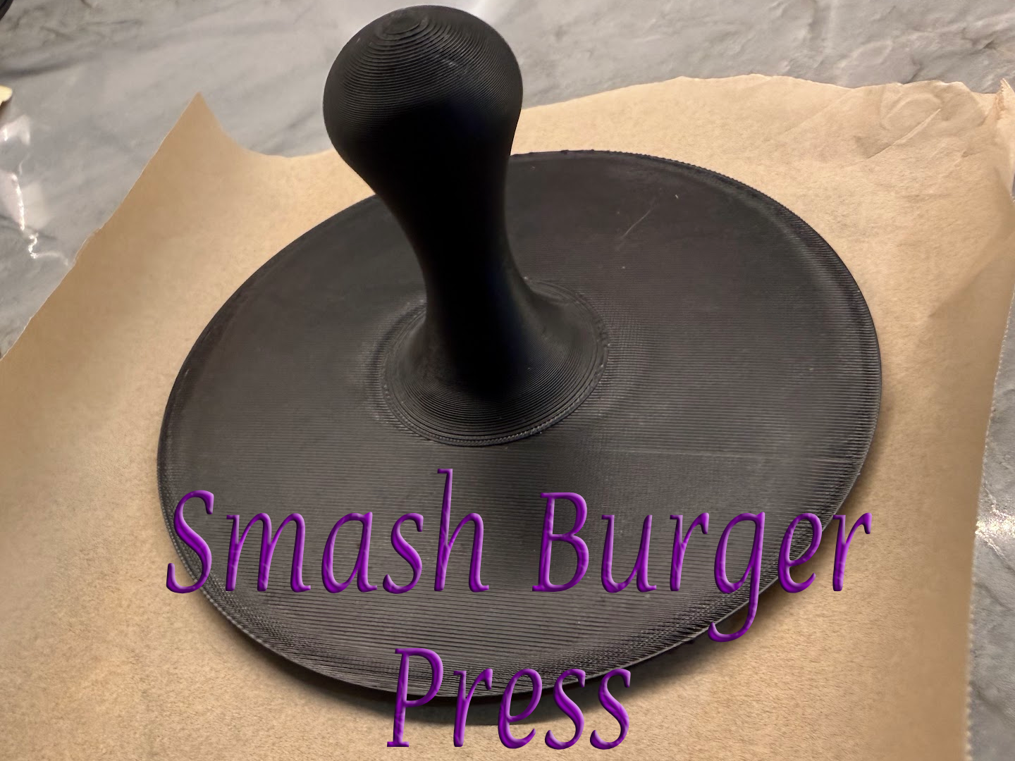 Smash Burger Press 1 hour - use parchment paper